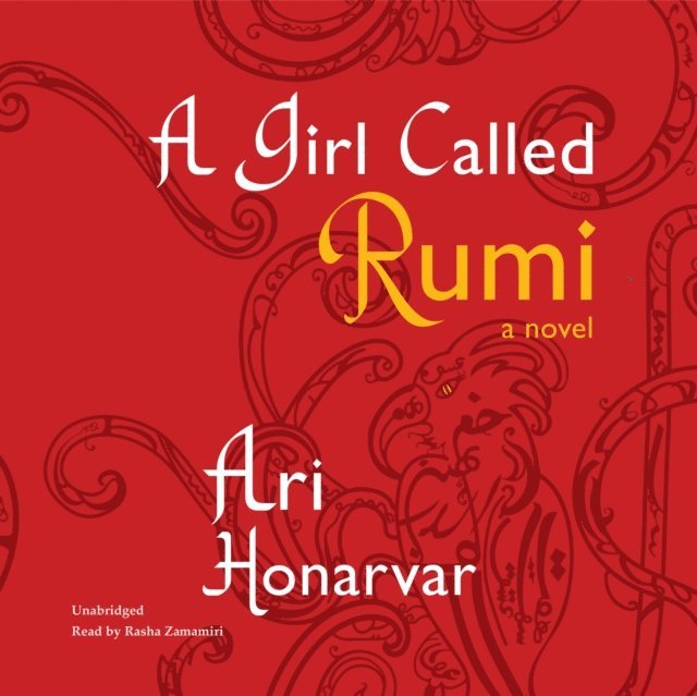 Ari Honarvar - Girl Called Rumi, Ljudbok