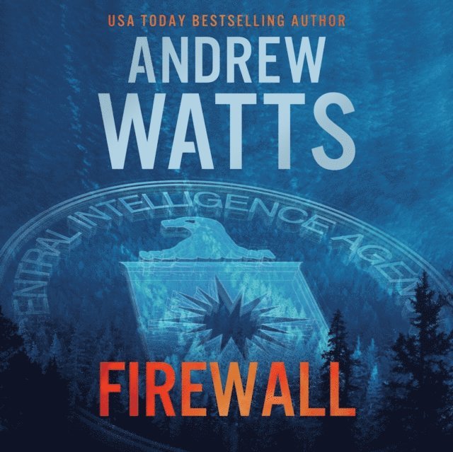 Andrew Watts - Firewall, Ljudbok