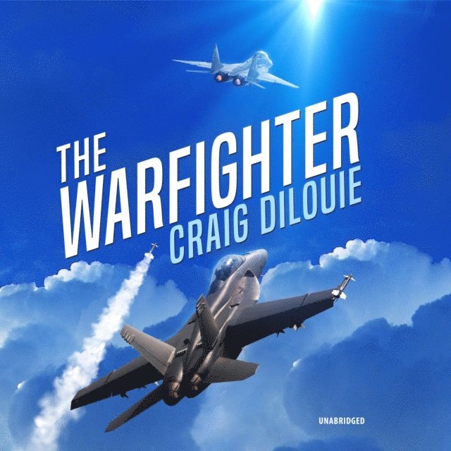 Craig DiLouie - Warfighter, Ljudbok
