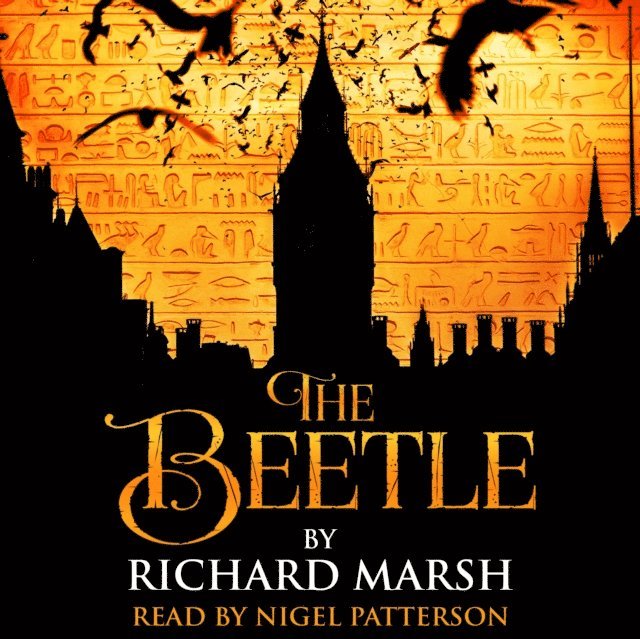 Richard Marsh - Beetle, Ljudbok