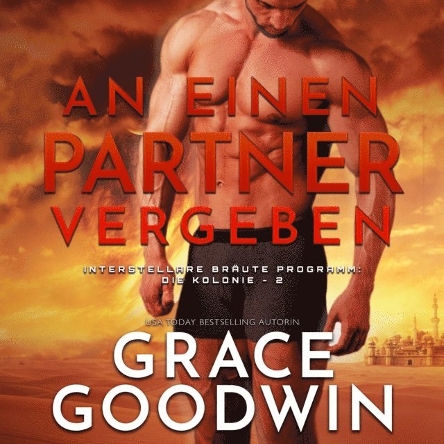 Grace Goodwin - einen Partner vergeben, Ljudbok