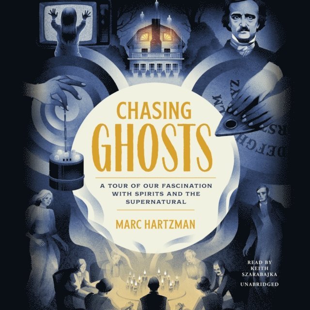 Marc Hartzman - Chasing Ghosts, Ljudbok