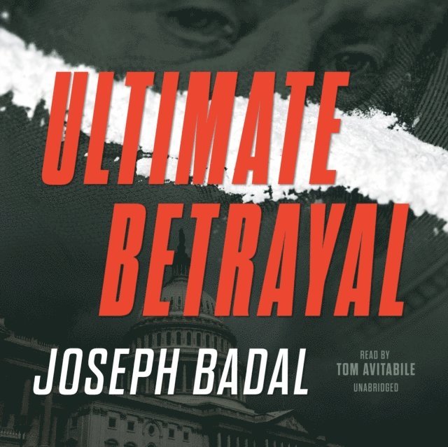 Joseph Badal - Ultimate Betrayal, Ljudbok