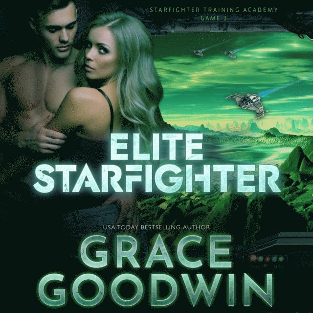 Grace Goodwin - Elite Starfighter: Game 3, Ljudbok