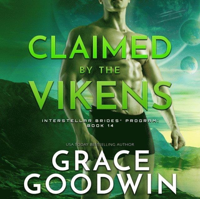 Grace Goodwin - Claimed by the Vikens, Ljudbok