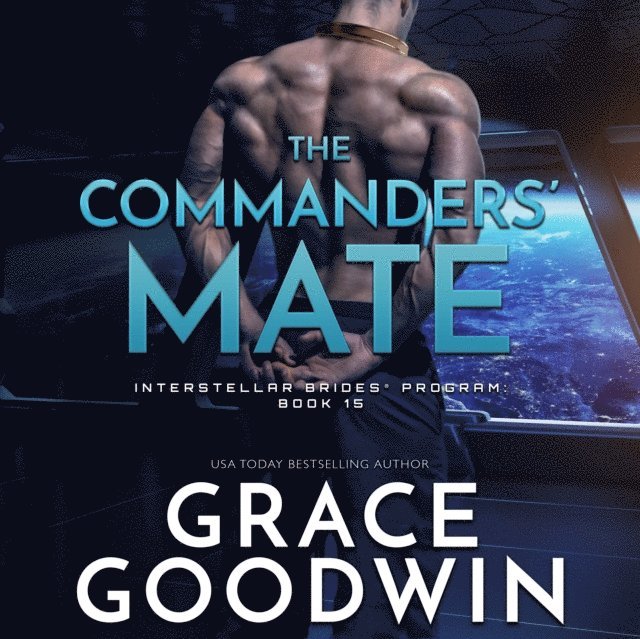 Grace Goodwin - Commanders' Mate, Ljudbok