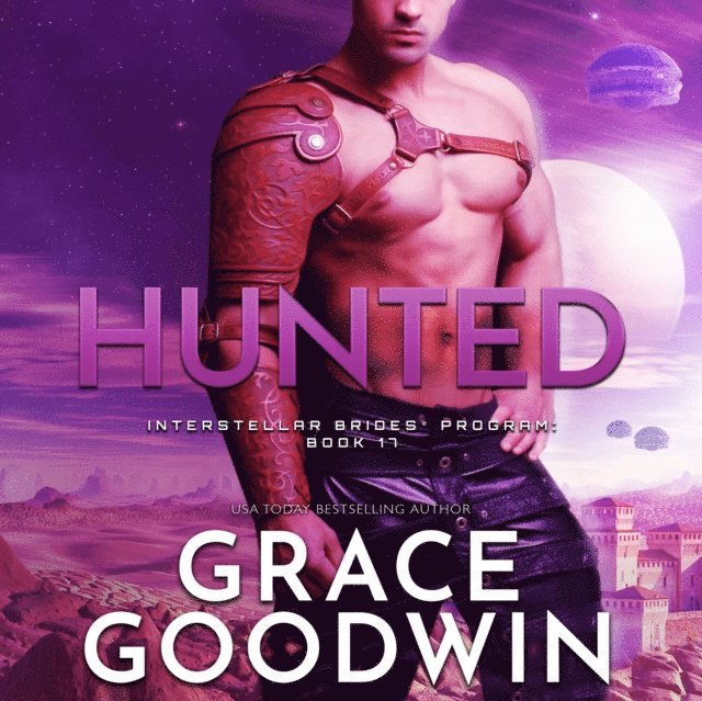 Grace Goodwin - Hunted, Ljudbok