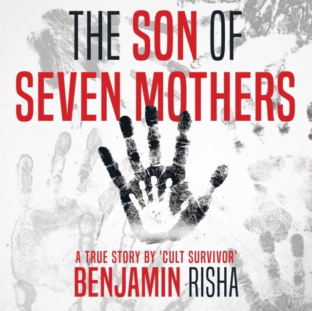 Benjamin Risha - Son of Seven Mothers, Ljudbok
