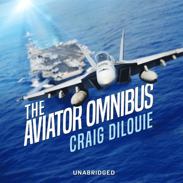Craig DiLouie - Aviator Omnibus, Ljudbok
