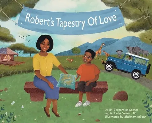 Bernardine Conner, Malcolm Conner - Robert's Tapestry of Love, Inbunden. Tillgänglighet: Lägg i varukorg