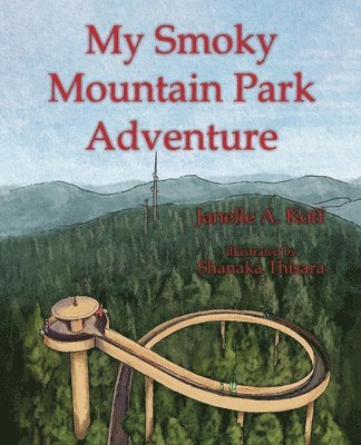 Janelle A Koff - My Smoky Mountain Park Adventure, Häftad