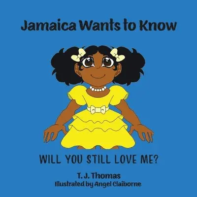 T J Thomas - Jamaica Wants to Know, Häftad. Tillgänglighet: Lägg i varukorg