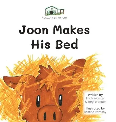 Erich Worster, Teryl Worster, Kristine Ramsey - Joon Makes His Bed, Inbunden. Tillgänglighet: Lägg i varukorg