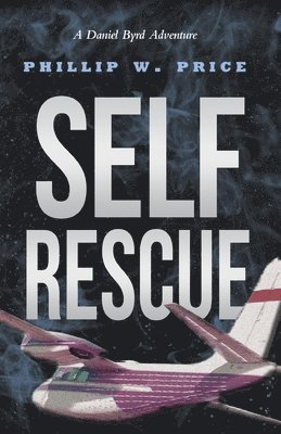 Phillip W Price - Self Rescue, Häftad