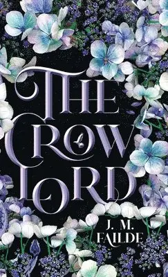 J M Failde - Crow Lord, Inbunden. Tillgänglighet: Lägg i varukorg