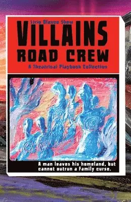 Lirio Blanco Show - Villains Road Crew, Häftad. Tillgänglighet: Lägg i varukorg