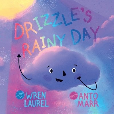 Wren Laurel - Drizzle's Rainy Day, Häftad