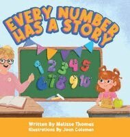 Melissa Thomas - Every Number Has a Story, Inbunden