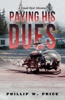 Phillip W Price - Paying His Dues, Häftad