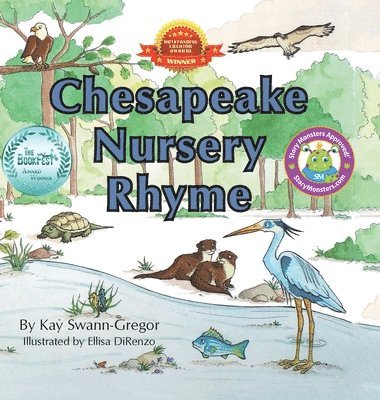 Kay Swann-Gregor - Chesapeake Nursery Rhyme, Inbunden. Tillgänglighet: Lägg i varukorg