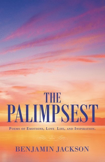Benjamin Jackson - Palimpsest, E-bok