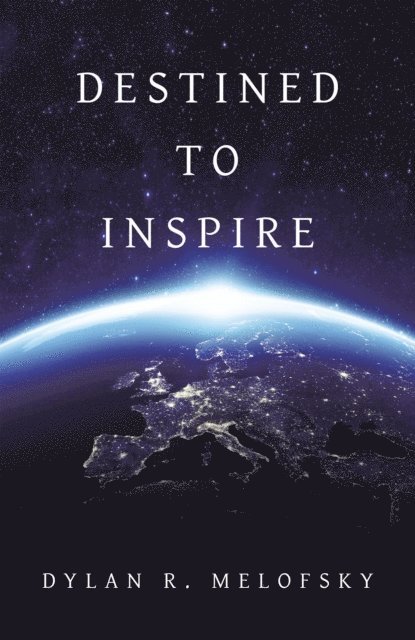 Destined to Inspire