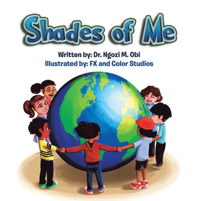 Dr. Ngozi M. Obi - Shades of Me, E-bok. Tillgänglighet: Lägg i varukorg