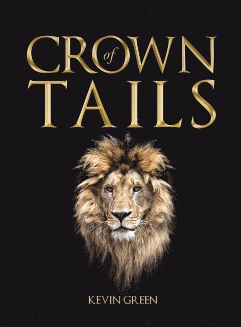 Kevin Green - Crown of Tails, E-bok. Tillgänglighet: Lägg i varukorg