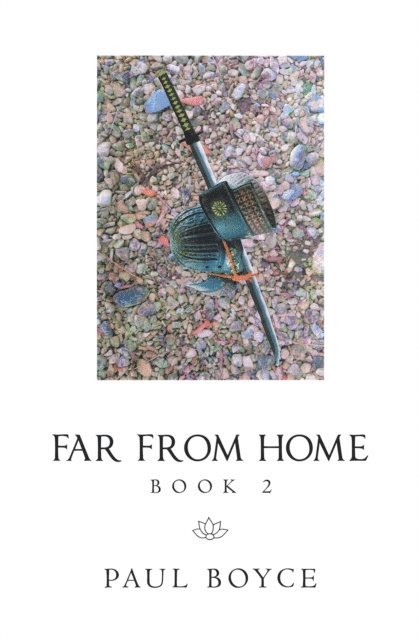 Paul Boyce - Far from Home, E-bok