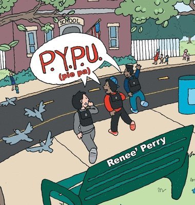 Renee' Perry - P.Y.P.U. (Pie Pa), Inbunden