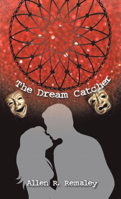 Allen R. Remaley - Dream Catcher, E-bok. Tillgänglighet: Lägg i varukorg