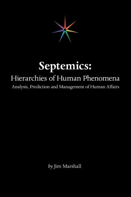 Jim Marshall - Septemics: Hierarchies of Human Phenomena, E-bok