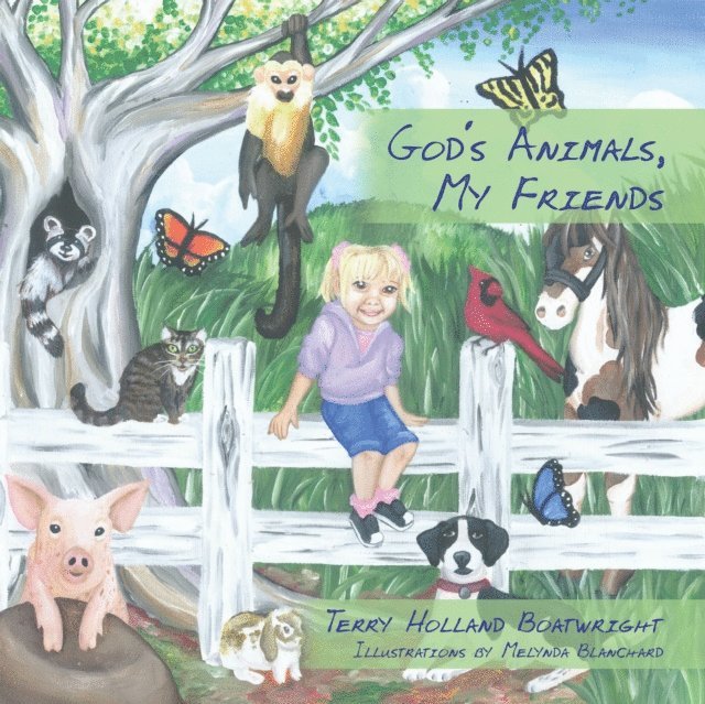God's Animals, My Friends