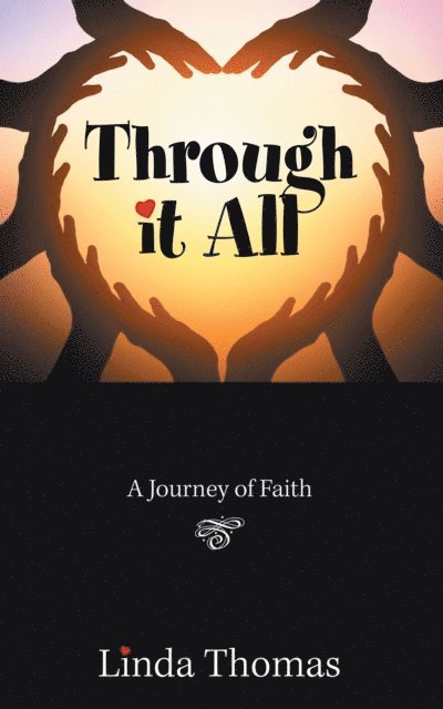 Linda Thomas - Through It All, E-bok