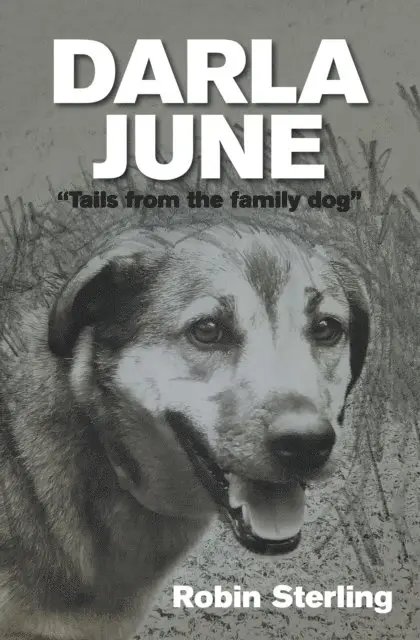 Robin Sterling - Darla June: &quote;Tails from the Family Dog&quote;, E-bok. Tillgänglighet: Lägg i varukorg