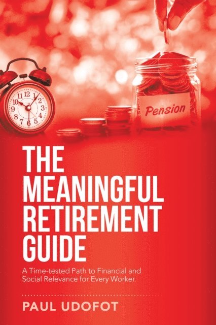 Meaningful Retirement Guide