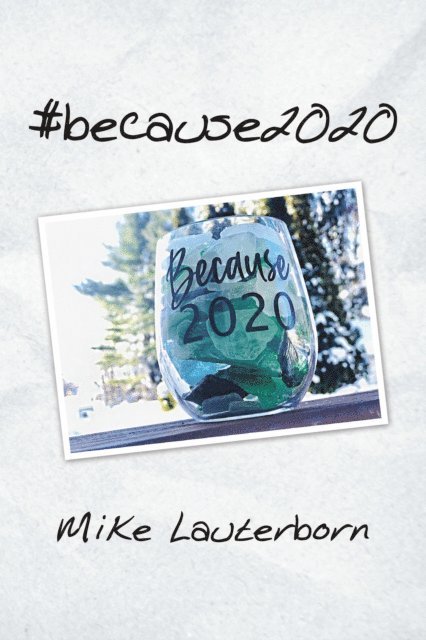 #Because2020