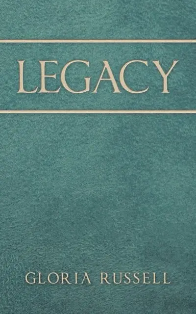 Gloria Russell - Legacy, E-bok. Tillgänglighet: Lägg i varukorg