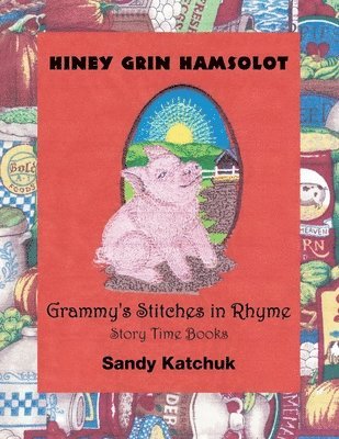 Sandy Katchuk - Hiney Grin Hamsolot, Häftad