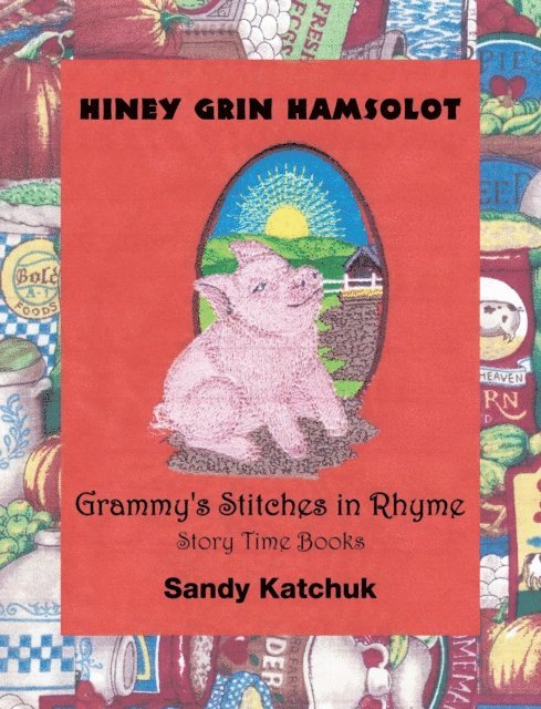 Sandy Katchuk - Hiney Grin Hamsolot, E-bok
