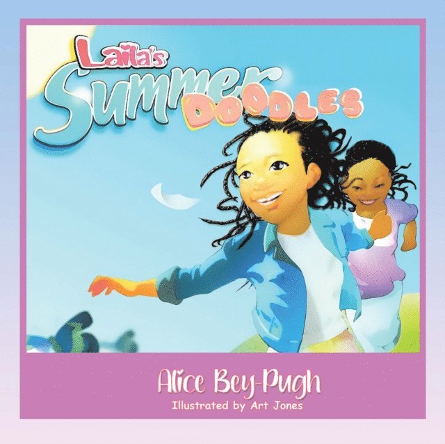 Alice Bey-Pugh - Laila's Summer Doodles, E-bok