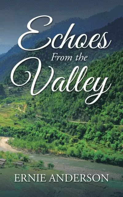 Ernie Anderson - Echoes from the Valley, E-bok. Tillgänglighet: Lägg i varukorg