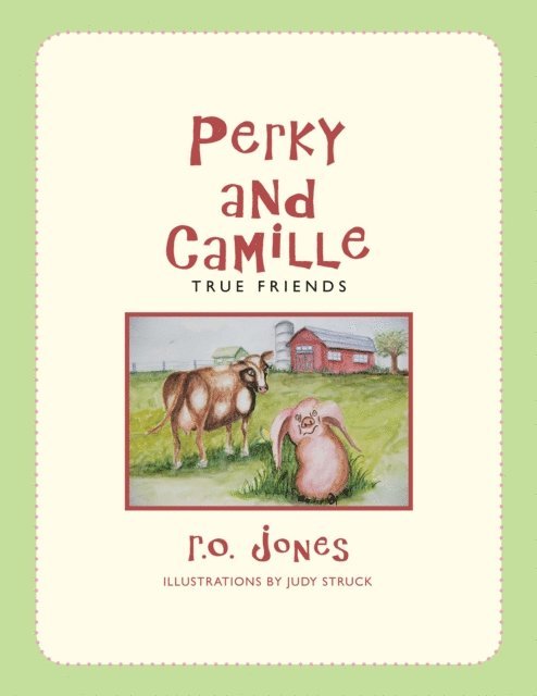 R.O. Jones - Perky and Camille, E-bok