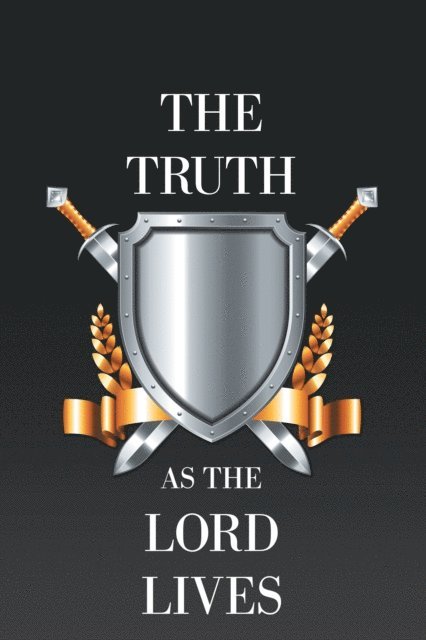 Joel - Truth as the Lord Lives, E-bok