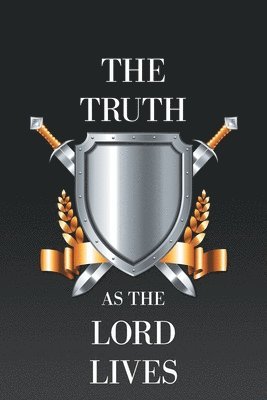 Joel - Truth as the Lord Lives, Häftad