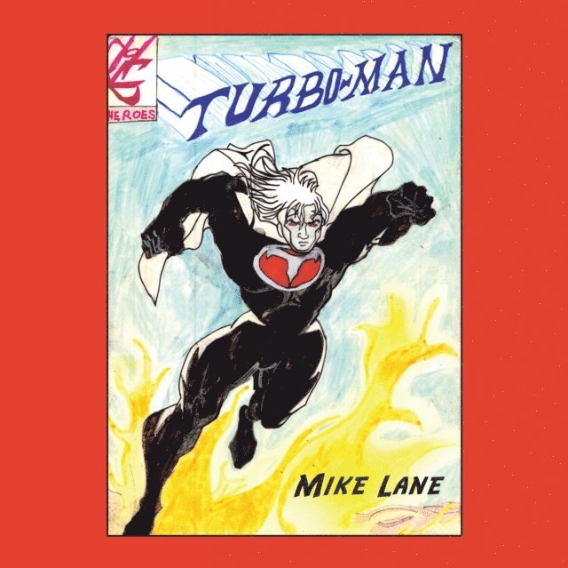 Mike Lane - Turbo-Man, E-bok