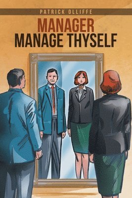 Patrick Olliffe - Manager Manage Thyself, Häftad