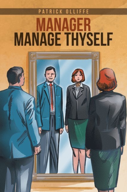Patrick Olliffe - Manager Manage Thyself, E-bok
