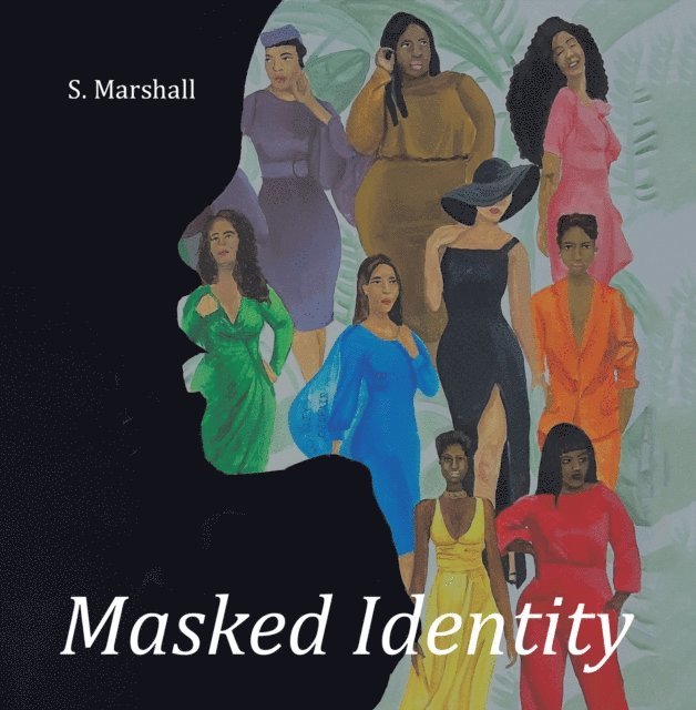 S. Marshall - Masked Identity, E-bok