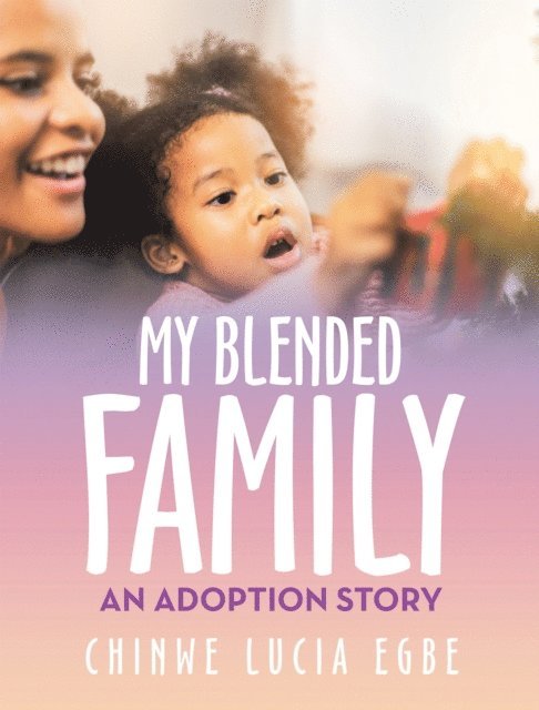 My Blended Family